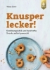 Buchcover und Innenansicht für das Buch: Knusperlecker!