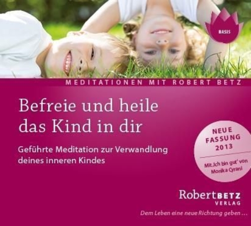 Buchcover und Innenansicht für das Buch: Befreie und heile das Kind in dir