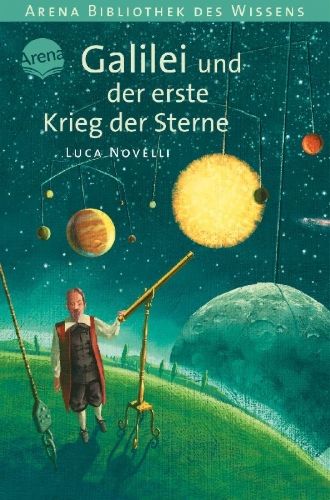 Buchcover und Innenansicht für das Buch: Galileo e la prima guerra stellare