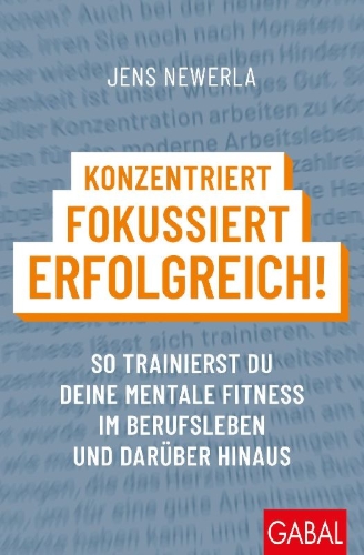 Buchcover und Innenansicht für das Buch: Konzentriert, fokussiert, erfolgreich!