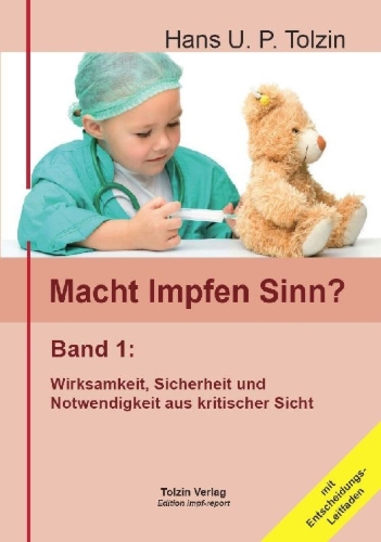 Buchcover und Innenansicht für das Buch: Macht Impfen Sinn? 01