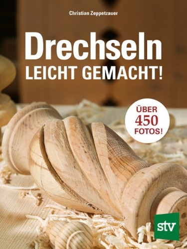 Buchcover und Innenansicht für das Buch: Drechseln leicht gemacht