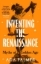 Buchcover und Innenansicht für das Buch: Inventing the Renaissance