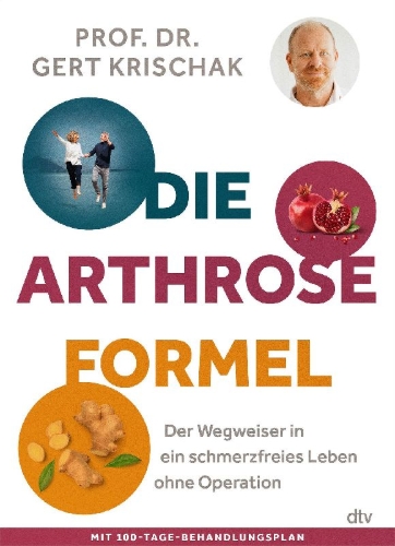 Buchcover und Innenansicht für das Buch: Die Arthrose-Formel