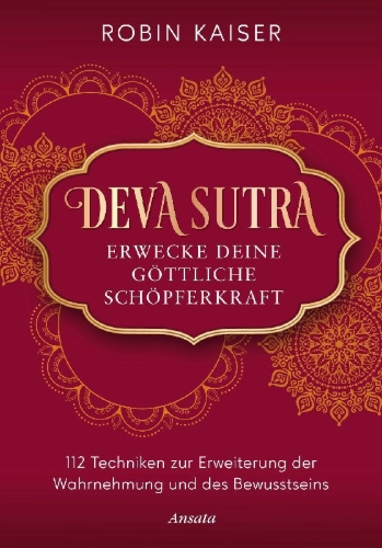Buchcover und Innenansicht für das Buch: Deva Sutra. Erwecke deine göttliche Schöpferkraft