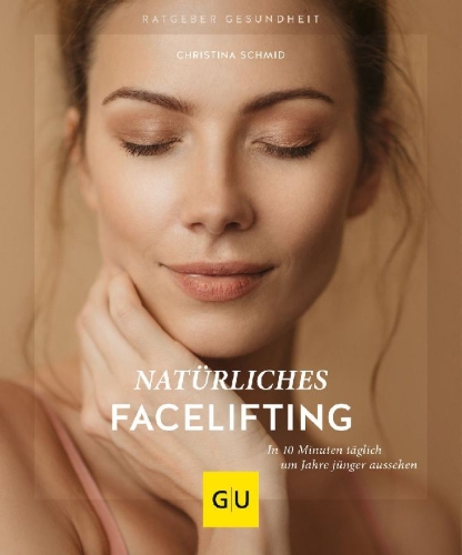 Buchcover und Innenansicht für das Buch: Natürliches Facelifting