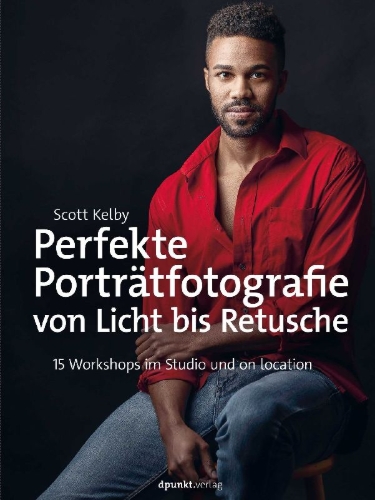 Buchcover und Innenansicht für das Buch: Perfekte Porträtfotografie von Licht bis Retusche