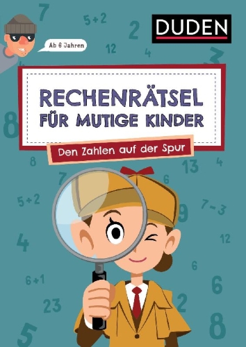 Buchcover und Innenansicht für das Buch: Rechenrätsel für mutige Kinder - Den Zahlen auf der Spur  - ab 6 Jahren