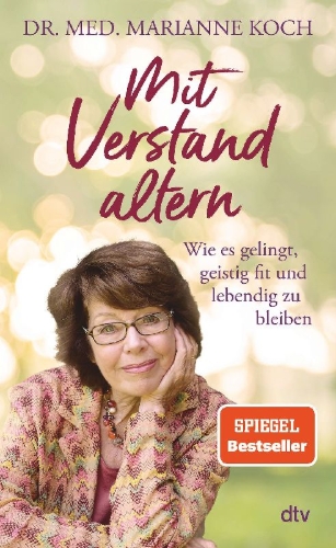 Buchcover und Innenansicht für das Buch: Mit Verstand altern