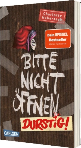Buchcover und Innenansicht für das Buch: Bitte nicht öffnen 3: Durstig!