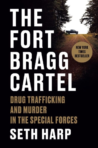 Buchcover und Innenansicht für das Buch: The Fort Bragg Cartel