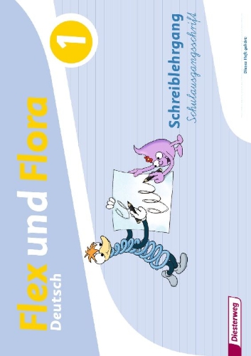 Buchcover und Innenansicht für das Buch: Flex und Flora. Schreiblehrgang. Schulausgangsschrift