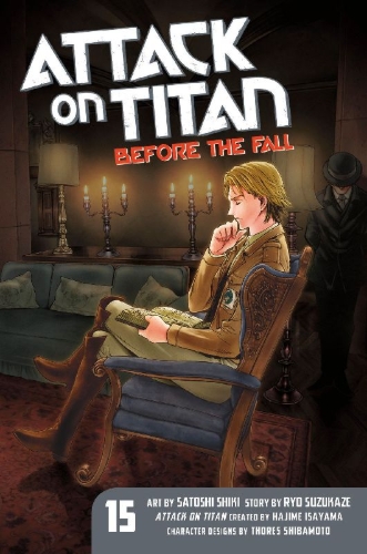 Buchcover und Innenansicht für das Buch: Attack on Titan: Before the Fall 15