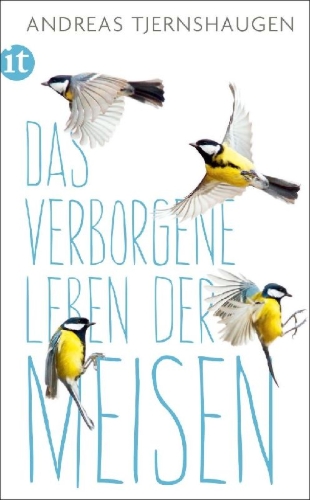 Buchcover und Innenansicht für das Buch: Das verborgene Leben der Meisen