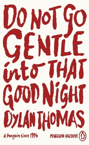Buchcover und Innenansicht für das Buch: Do Not Go Gentle Into That Good Night