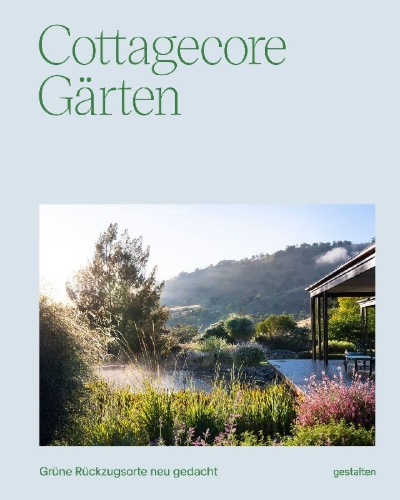 Buchcover und Innenansicht für das Buch: Cottagecore Gärten