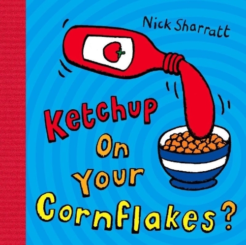 Buchcover und Innenansicht für das Buch: Ketchup on Your Cornflakes?