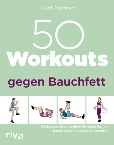 Buchcover und Innenansicht für das Buch: 50 Workouts gegen Bauchfett
