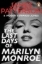 Buchcover und Innenansicht für das Buch: The Last Days of Marilyn Monroe