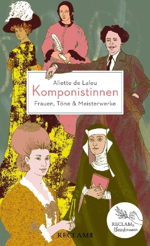 Buchcover und Innenansicht für das Buch: Komponistinnen. Frauen, Töne & Meisterwerke