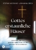Buchcover und Innenansicht für das Buch: Gottes erstaunliche Häuser