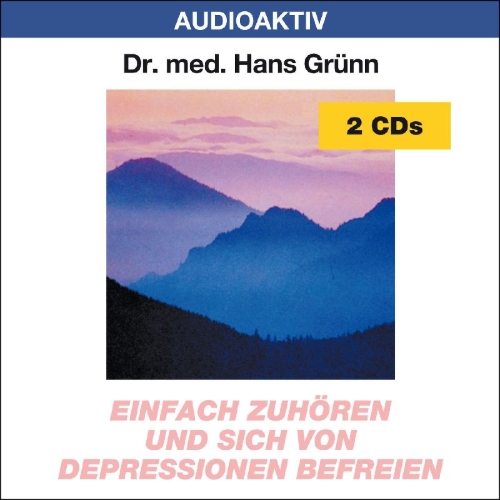 Buchcover und Innenansicht für das Buch: Einfach zuhören und sich von Depressionen befreien. 2 CDs