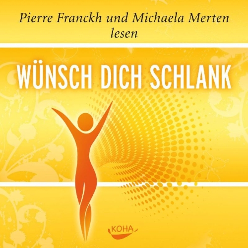 Buchcover und Innenansicht für das Buch: Wünsch dich schlank - Hörbuch