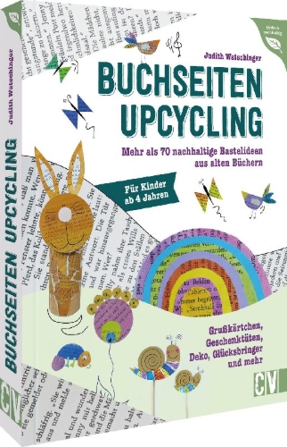 Buchcover und Innenansicht für das Buch: Buchseiten-Upcycling