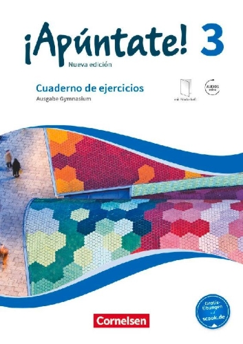 Buchcover und Innenansicht für das Buch: ¡Apúntate! Band 3 - Gymnasium. Cuaderno de ejercicios