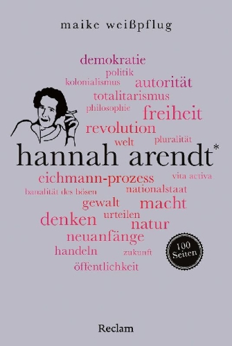 Buchcover und Innenansicht für das Buch: Hannah Arendt. 100 Seiten