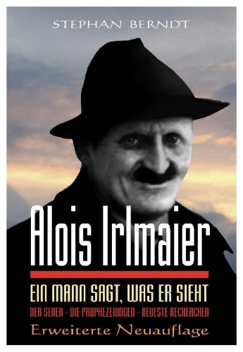 Buchcover und Innenansicht für das Buch: Alois Irlmaier