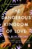 Buchcover und Innenansicht für das Buch: The Dangerous Kingdom of Love