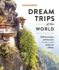 Buchcover und Innenansicht für das Buch: Lonely Planet Dream Trips of the World