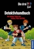 Buchcover und Innenansicht für das Buch: Die drei ??? Kids Detektivhandbuch (drei Fragezeichen)