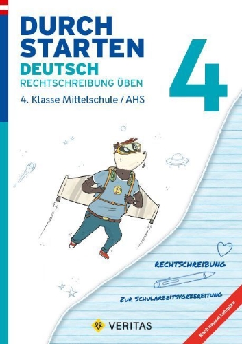 Buchcover und Innenansicht für das Buch: Durchstarten 4. Klasse - Deutsch Mittelschule/AHS - Rechtschreibung
