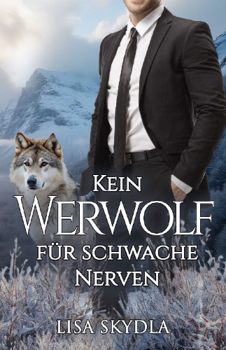 Buchcover und Innenansicht für das Buch: Kein Werwolf für schwache Nerven