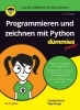 Buchcover und Innenansicht für das Buch: Programmieren und zeichnen mit Python für Dummies Junior