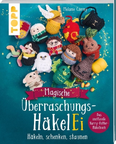 Buchcover und Innenansicht für das Buch: Magische Überraschungs-HäkelEi (kreativ.kompakt.)