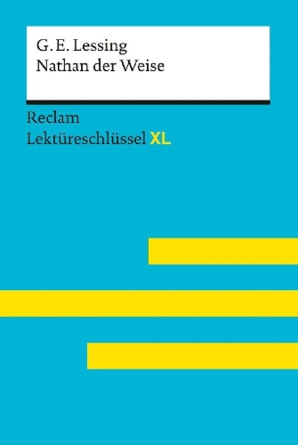 Buchcover und Innenansicht für das Buch: Lektüreschlüssel XL. Gotthold Ephraim Lessing: Nathan der Weise