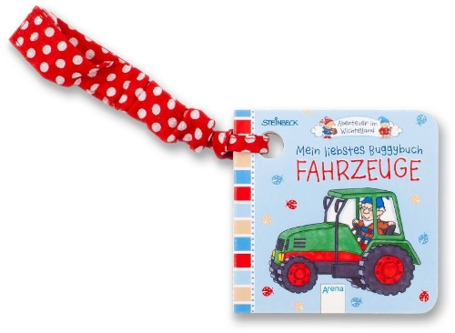 Buchcover und Innenansicht für das Buch: Abenteuer im Wichtelland. Mein liebstes Buggybuch - Fahrzeuge