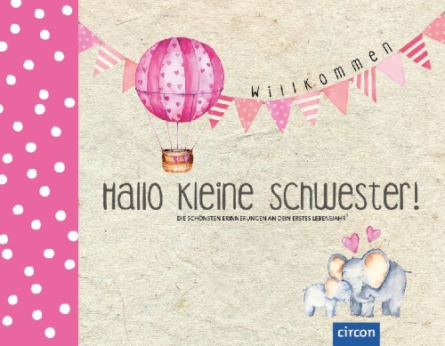 Buchcover und Innenansicht für das Buch: Hallo kleine Schwester!