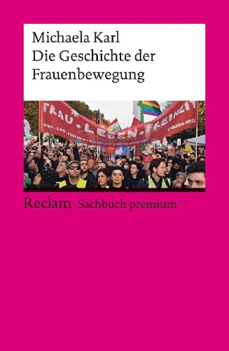 Buchcover und Innenansicht für das Buch: Die Geschichte der Frauenbewegung