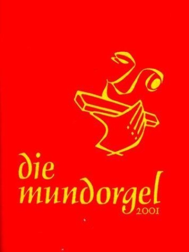 Buchcover und Innenansicht für das Buch: Die Mundorgel. Textausgabe