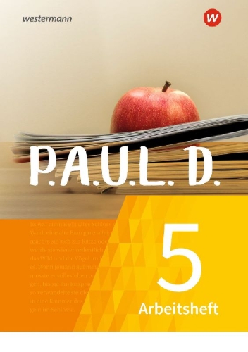 Buchcover und Innenansicht für das Buch: P.A.U.L. D. (Paul) 5. Arbeitsheft. Für Gymnasien und Gesamtschulen - Neubearbeitung