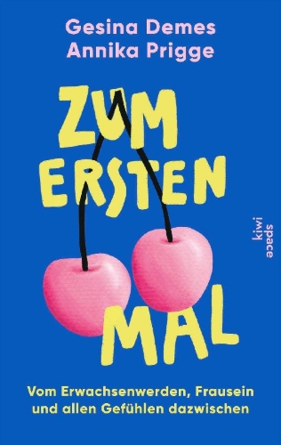 Buchcover und Innenansicht für das Buch: Zum ersten Mal