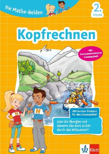 Buchcover und Innenansicht für das Buch: Klett Die Mathe-Helden Kopfrechnen 2. Klasse. Mathematik in der Grundschule