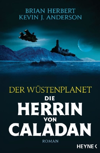 Buchcover und Innenansicht für das Buch: Dune: The Lady of Caladan - The Caladan Trilogy Book 2