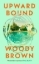 Buchcover und Innenansicht für das Buch: Upward Bound