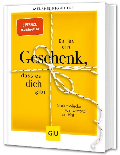 Buchcover und Innenansicht für das Buch: Es ist ein Geschenk, dass es dich gibt