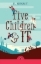 Buchcover und Innenansicht für das Buch: Five Children and It